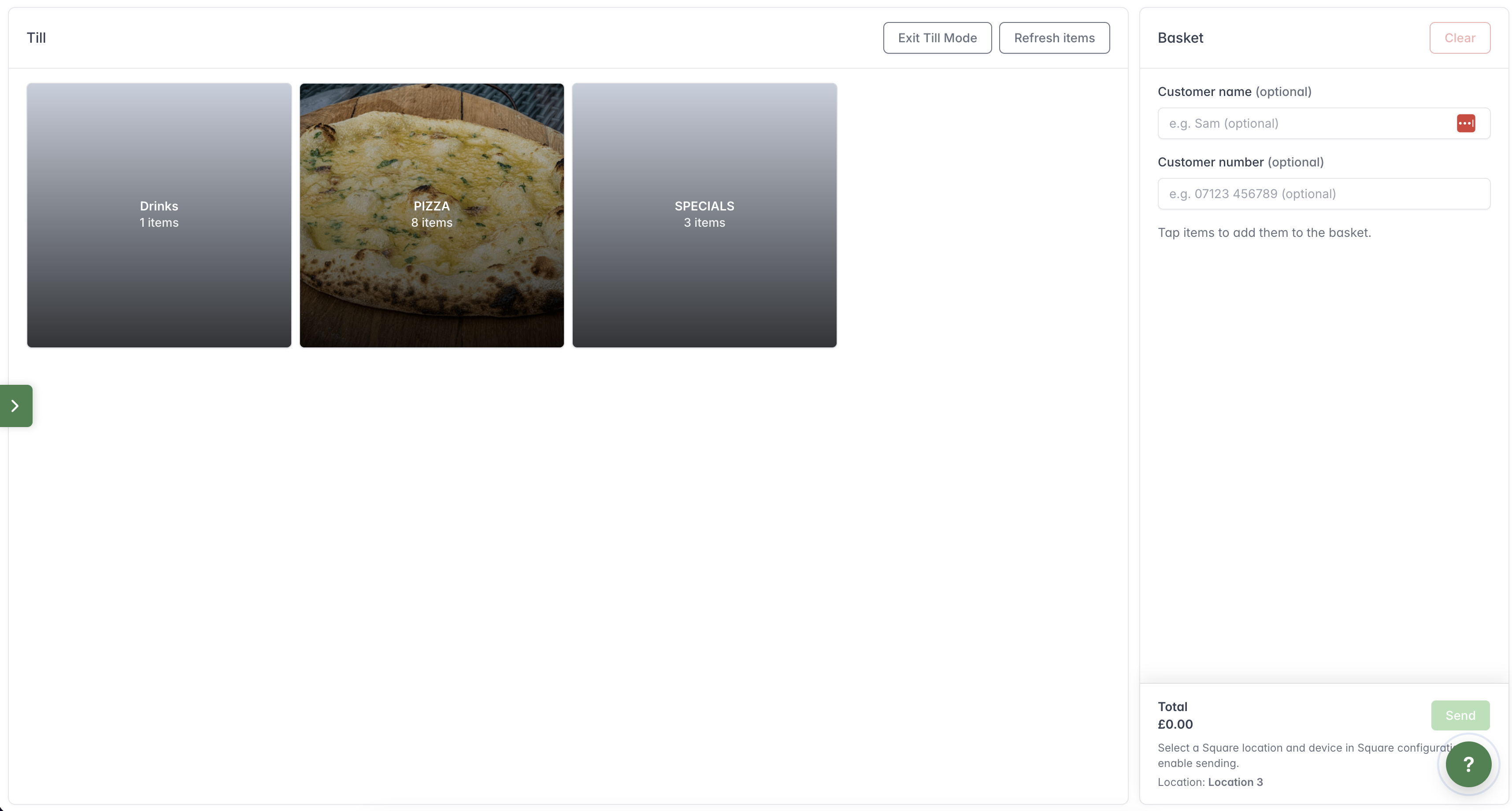Till Mode showing menu sections, optional customer fields and an empty basket ready for items.