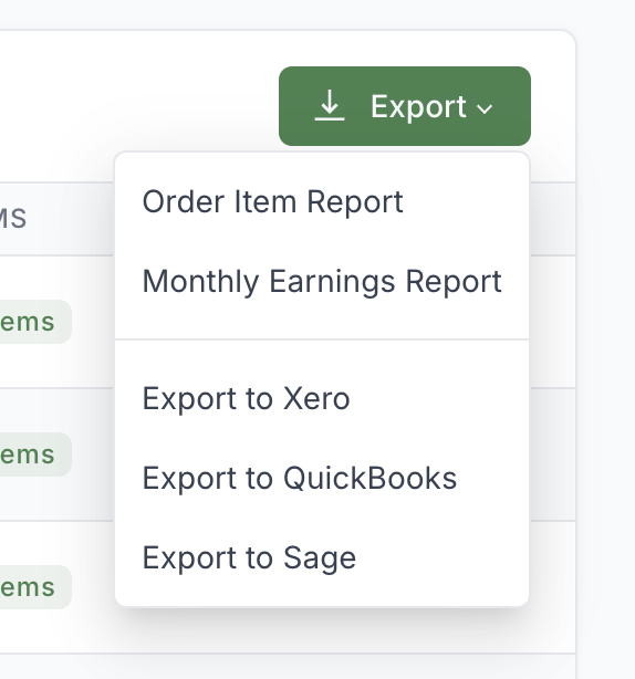 Export menu offering Order Item Report, Monthly Earnings Report, Xero, QuickBooks and Sage exports.