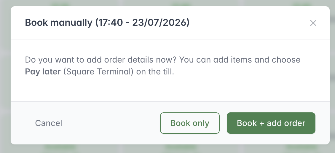Book manually window offering Book only or Book and add order for the selected collection slot.